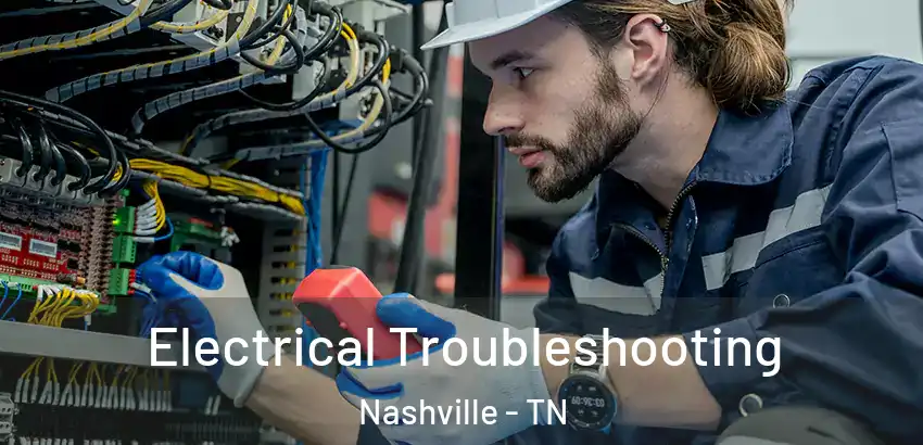 Electrical Troubleshooting Nashville - TN