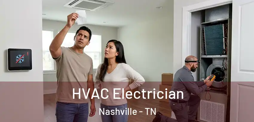  HVAC Electrician Nashville - TN